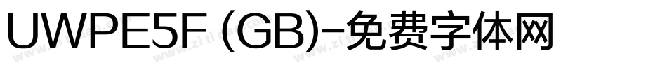 UWPE5F (GB)字体转换